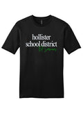 Hollister School District Very Important Tee front