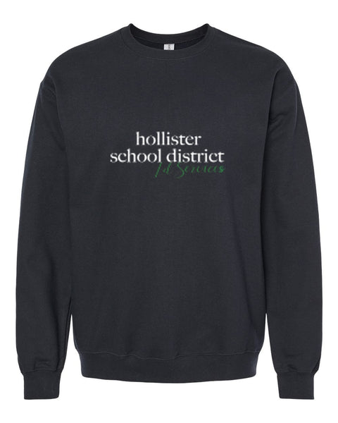 Hollister School District Crewneck Sweatshirt front